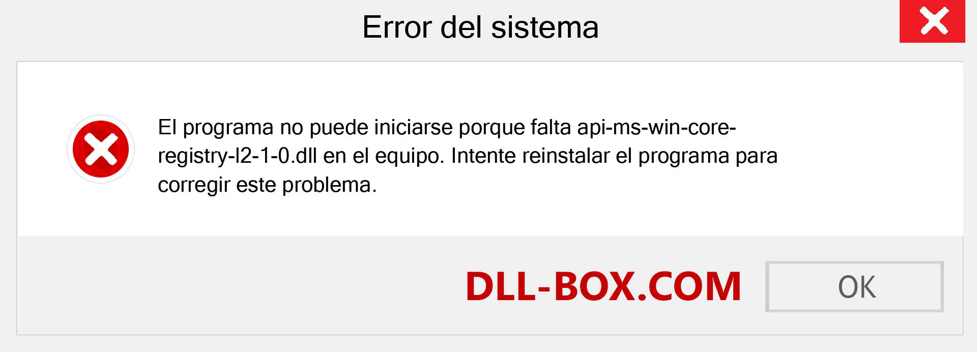 ¿Falta el archivo api-ms-win-core-registry-l2-1-0.dll ?. Descargar para Windows 7, 8, 10 - Corregir api-ms-win-core-registry-l2-1-0 dll Missing Error en Windows, fotos, imágenes